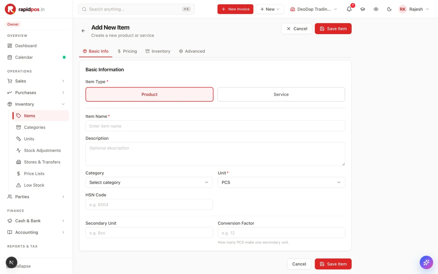 The Add New Item screen with Basic Info, Pricing, Inventory and Advanced tabs. The Basic Info tab shows a Product/Service switch, Item Name, Description, Category, Unit, HSN Code, Secondary Unit and Conversion Factor.